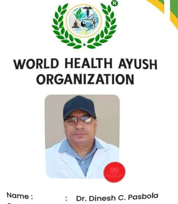 डॉ. डीसी पसबोला बने वर्ल्ड हेल्थ आयुष आर्गेनाइजेशन पुणे के मेम्बर